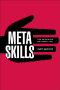 Metaskills · Five Talents for the Robotic Age