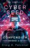 The Complete Cyber Seed Compendium: Books 1-5