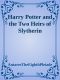 Harry Potter and the Two Heirs of Slytherin