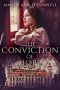 The Conviction Of Hope: The Prequel To No Room For Regret