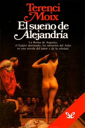 El Sueño De Alejandría