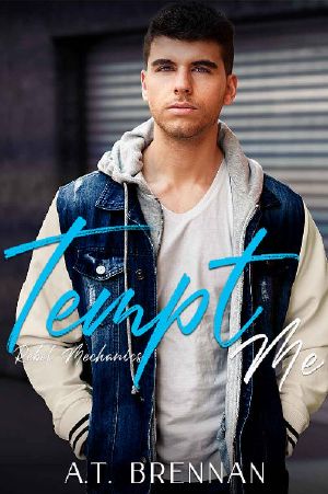 Tempt Me (Rebel Mechanics Book 4)