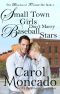 Small Town Girls Don't Marry Baseball Stars · Contemporary Christian Romance (Beaches of Trumanville Book 5)