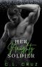 Her Naughty Soldier (Naughty Nights Book 3)