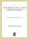 The Beautiful and the Damned · A Portrait of the New India