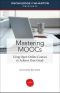 Mastering MOOCs