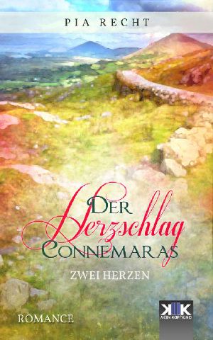 Der Herzschlag Connemaras · Zwei Herzen