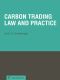 Carbon Trading Law and Practice