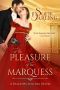 At the Pleasure of the Marquess : Shadows and Silk Book 5