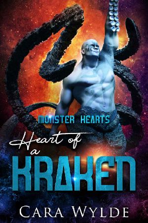 Heart of a Kraken: A Sci-Fi Monster Romance (Monster Hearts)