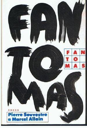 3x Fantomas - Fantomas 1, 9, 19