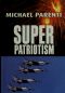 Superpatriotism