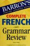 Complete French Grammar Review