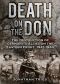 Death on the Don · The Destruction of Germany's Allies on the Eastern Front, 1941-1944