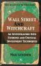 Wall Street and Witchcraft