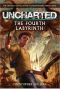 Uncharted · the Fourth Labyrinth