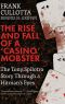 The RISE AND FALL OF a 'CASINO' MOBSTER · the Tony Spilotro Story Through a Hitman's Eyes