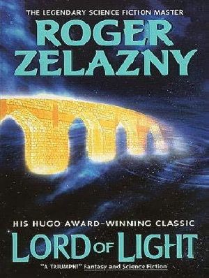 Lord of Light - Roger Zelazny