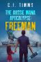 The Aussie Mana Apocalypse: Freeman