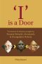 'I' is a Door · The essence of Advaita as taught by Ramana Maharshi, Atmananda & Nisargadatta Maharaj