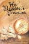 His Daughter's Treasures