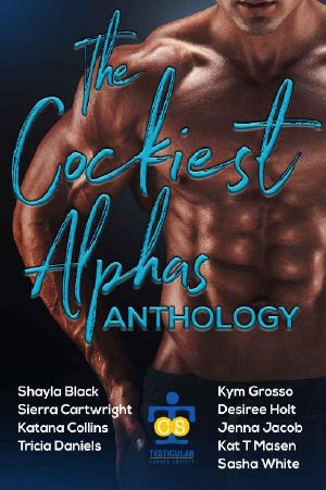 The Cockiest Alphas - Anthology