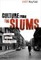 Culture from the Slums: Punk Rock in East and West Germany