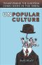 Unpopular Culture · Transforming the European Comic Books in the 1990s