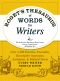 Roget's Thesaurus of Words for Writers