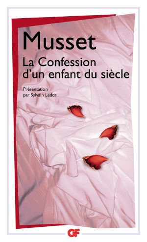 La Confession D'Un Enfant Du Siècle