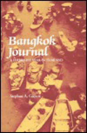 Bangkok Journal · A Fulbright Year in Thailand