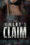 The Kalet's Claim