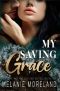 My Saving Grace: Vested Interest - ABC Corp (Vested Interest: ABC Corp Book 1)