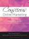 Conscious Online Marketing for the Modern Healer · Best Practice Tips for Yoga Teachers & Natural Medicine Practitioners