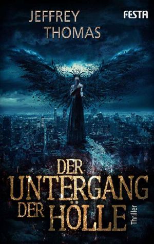 Hades 04 · Der Untergang der Hölle