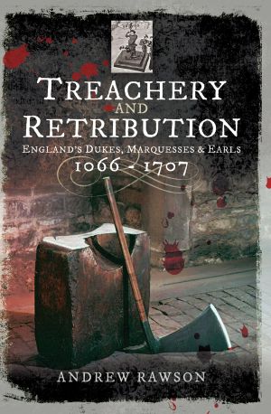 Treachery and Retribution