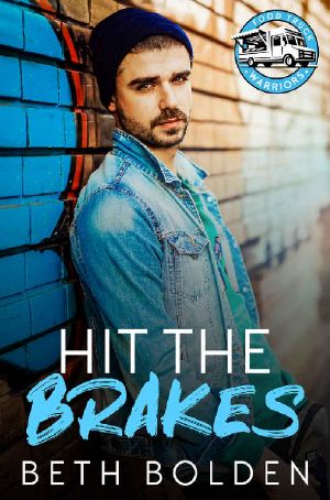 Hit the Brakes: A Fake Boyfriend Gay Romance (Food Truck Warriors Book 2)