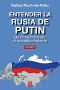 Entender la Rusia de Putin