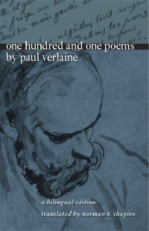 One Hundred and One Poems by Paul Verlaine