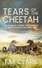 Tears of the Cheetah