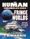 The Fringe Worlds (The Human Chronicles - Book One)