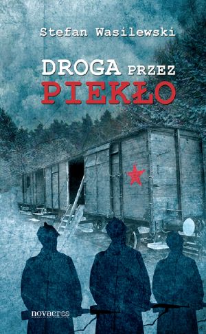 Droga przez piekło