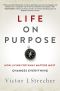 Life on Purpose