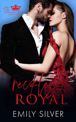 Reckless Royal: An Ainsworth Royals Story (The Ainsworth Royals Book 2)