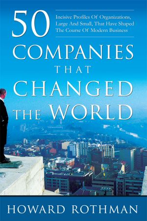 50 Companies That Changed the World