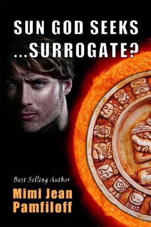 Sun God Seeks...surrogate?