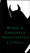 When a Gargoyle Investigates (Gargoyles Book 8)