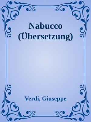 Nabucco (Übersetzung)