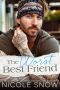 The Worst Best Friend: A Small Town Romance