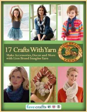 17 Easy Crafts With Yarn · Make Accessories, Decor and More With Lion Brand Imagine Yarn